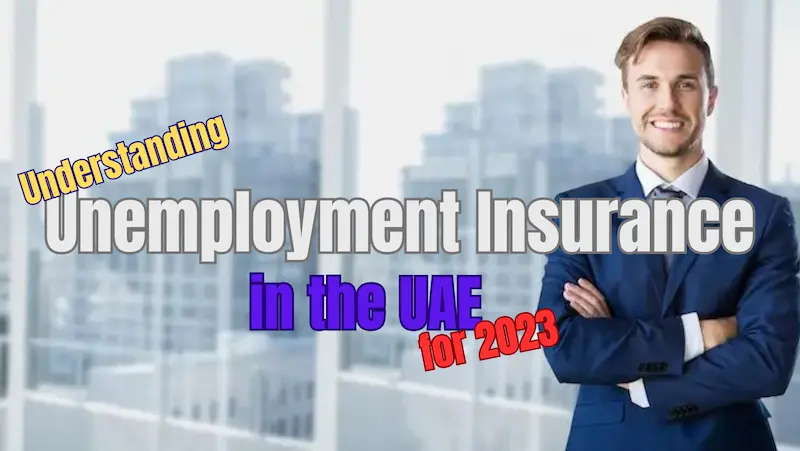 Unemployment Insurance in the UAE for 2023