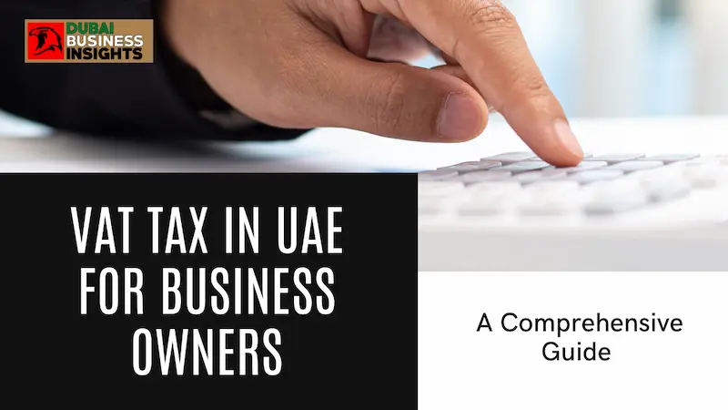 VAT Tax in UAE for Business Owners
